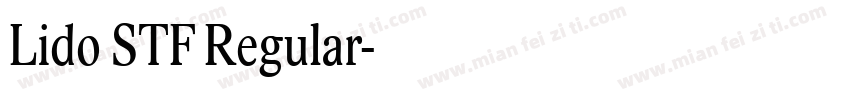 Lido STF Regular字体转换